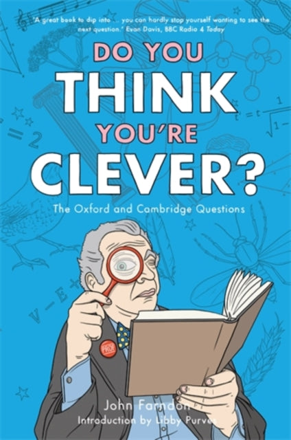 Do You Think You're Clever?: The Oxford and Cambridge Questions