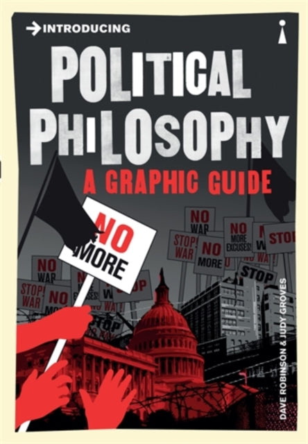 Introducing Political Philosophy: A Graphic Guide