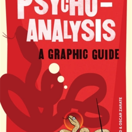 Introducing Psychoanalysis: A Graphic Guide