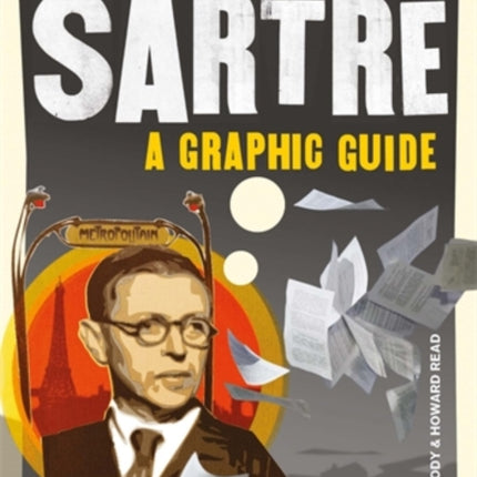 Introducing Sartre: A Graphic Guide