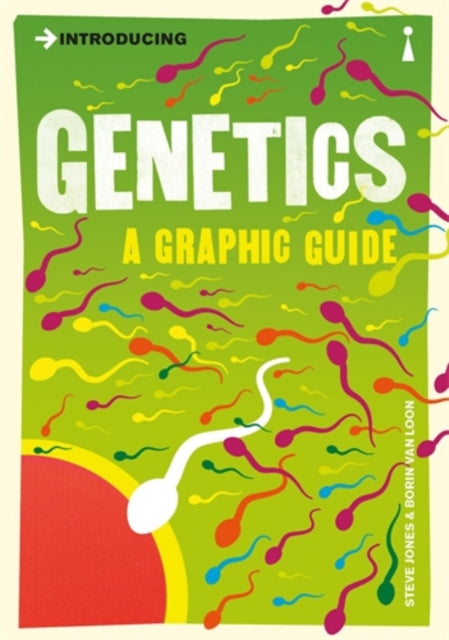 Introducing Genetics: A Graphic Guide