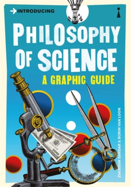 Introducing Philosophy of Science: A Graphic Guide