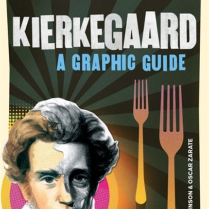 Introducing Kierkegaard: A Graphic Guide