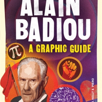 Introducing Alain Badiou: A Graphic Guide