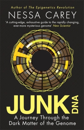 Junk DNA: A Journey Through the Dark Matter of