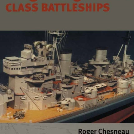 King George V Class Battleships: Shipcraft 2