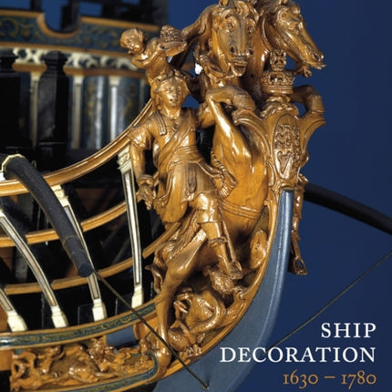 Ship Decoration 1630-1780