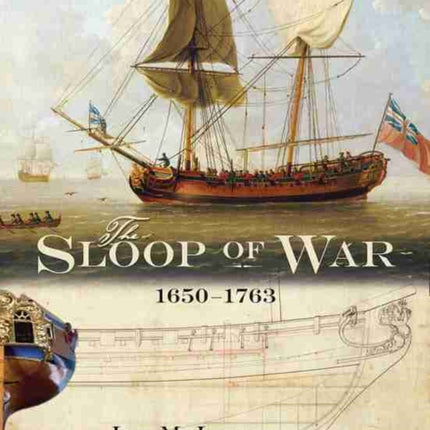 The Sloop Of War 16501763