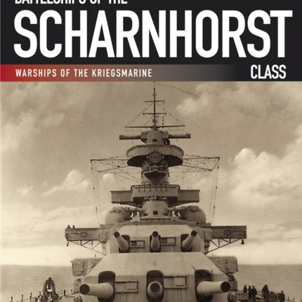 Battleships of the Scharnhorst Class