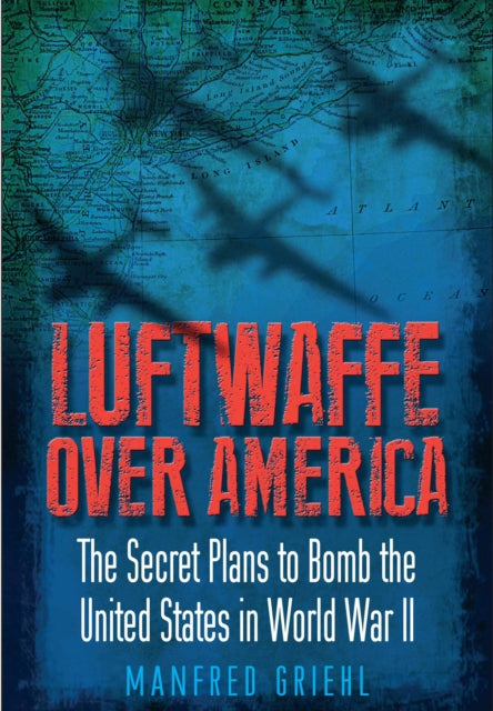 Luftwaffe Over America