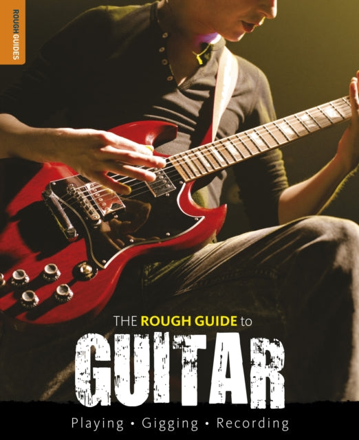 TheRough Guide to Guitar by Hunter Dave  Author  ON Feb012011 Paperback