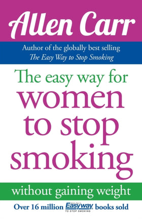 The Easy Way for Women to Stop Smoking