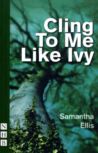 Cling To Me Like Ivy