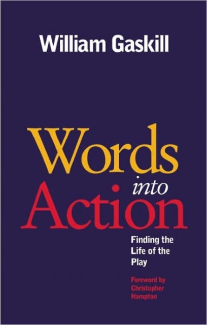 Words Into Action: Finding the Life of the Play