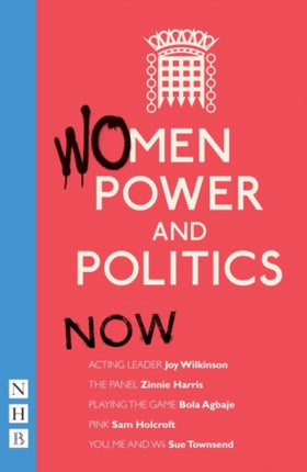 Women, Power and Politics: Then: Four plays