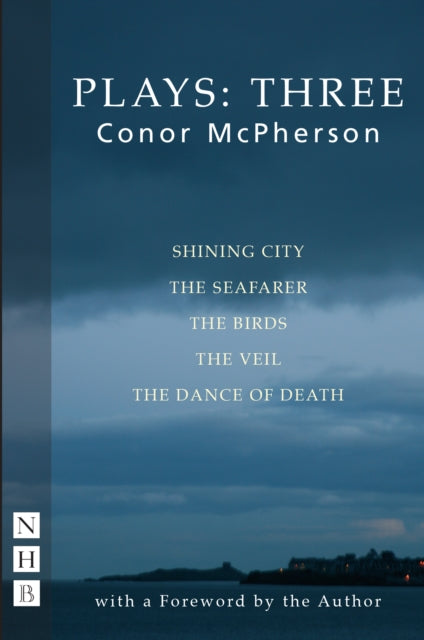 Conor McPherson Plays: Three