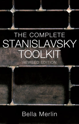 The Complete Stanislavsky Toolkit