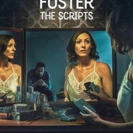 Doctor Foster: The Scripts