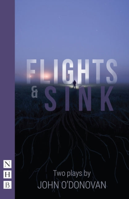 Flights and Sink: Two Plays