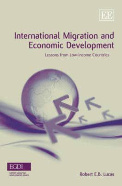 International Migration and Economic Development: Lessons from Low-Income Countries