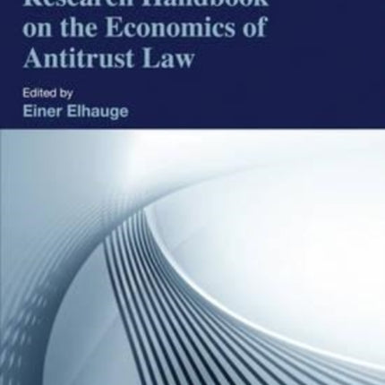 Research Handbook on the Economics of Antitrust Law