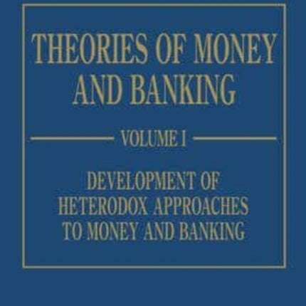 Theories of Money and Banking