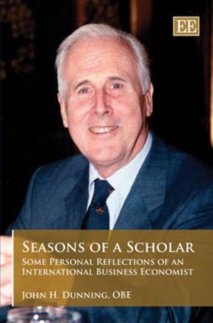 Seasons of a Scholar: Some Personal Reflections of an International Business Economist