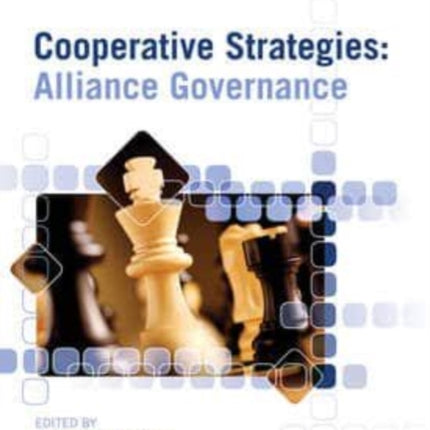 Cooperative Strategies: Alliance Governance