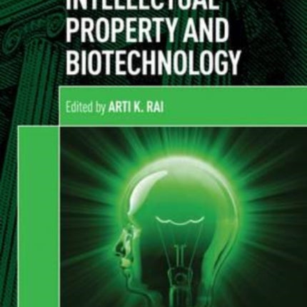 Intellectual Property and Biotechnology