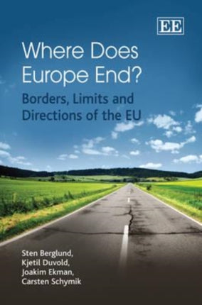 Where Does Europe End?: Borders, Limits and Directions of the EU