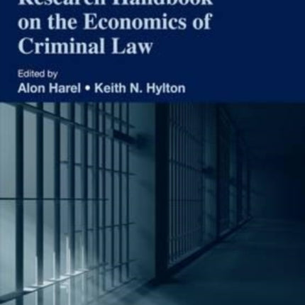 Research Handbook on the Economics of Criminal Law