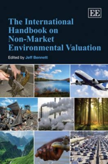 The International Handbook on Non-Market Environmental Valuation