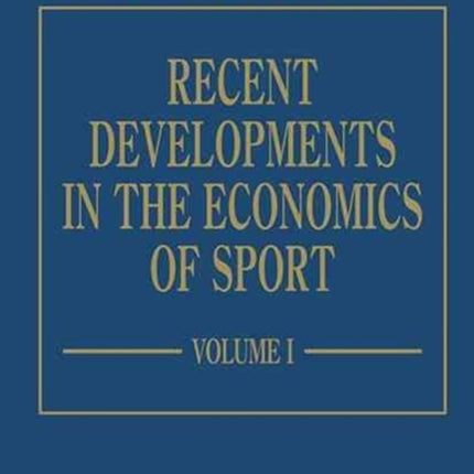 Recent Developments in the Economics of Sport