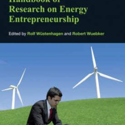 Handbook of Research on Energy Entrepreneurship