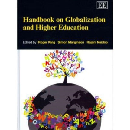 Handbook on Globalization and Higher Education