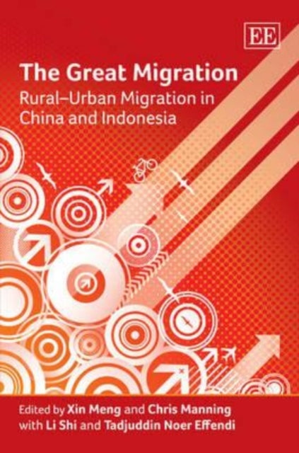 The Great Migration: Rural–Urban Migration in China and Indonesia