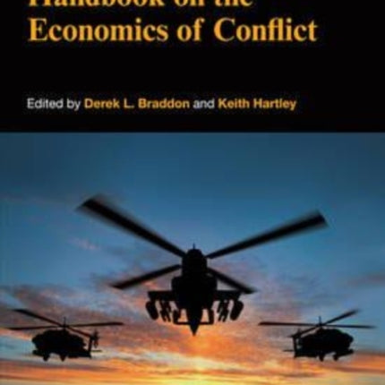 Handbook on the Economics of Conflict