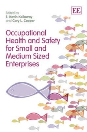 Occupational Health and Safety for Small and Medium Sized Enterprises