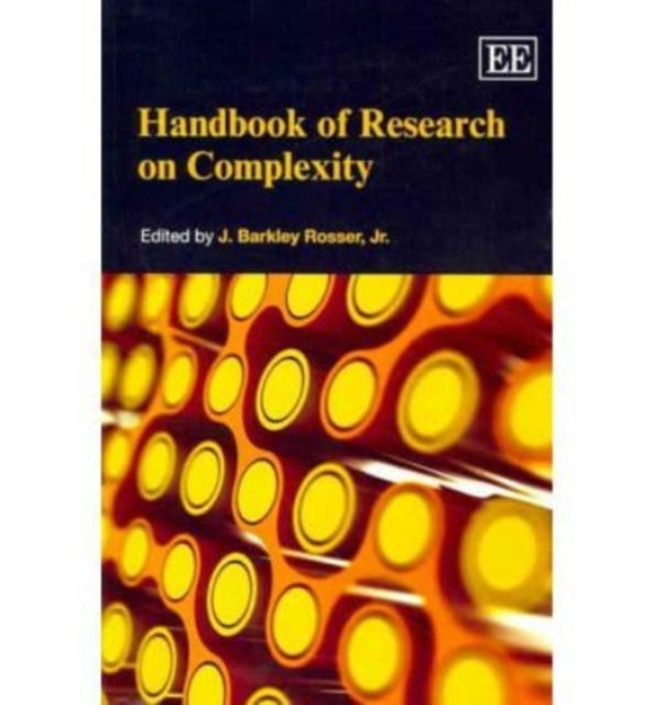 Handbook of Research on Complexity