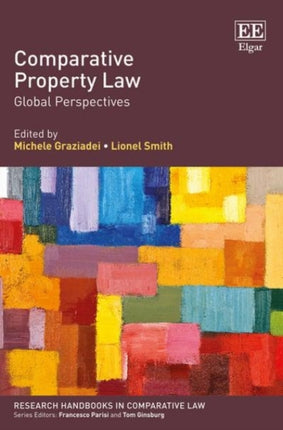 Comparative Property Law: Global Perspectives