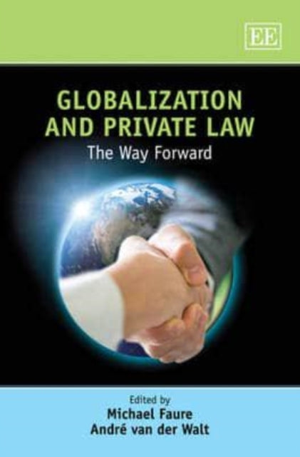 Globalization and Private Law: The Way Forward