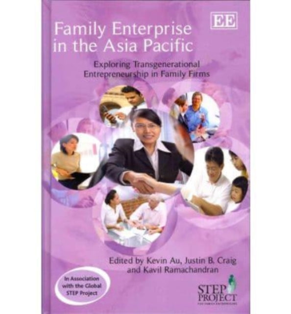 Family Enterprise in the Asia Pacific: Exploring Transgenerational Entrepreneurship in Family Firms