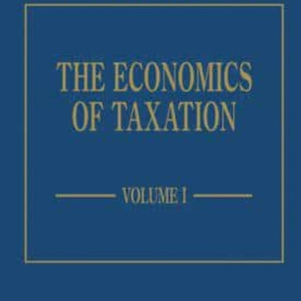 The Economics of Taxation