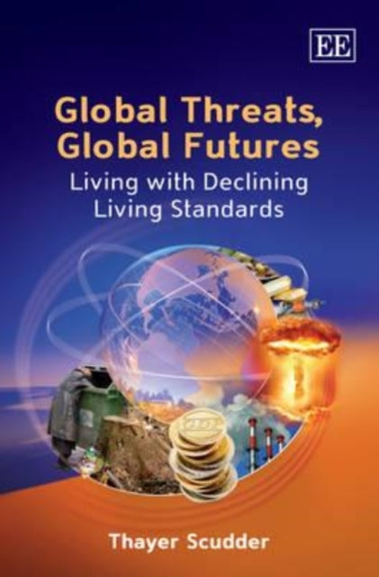 Global Threats, Global Futures: Living with