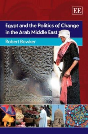 Egypt and the Politics of Change in the Arab