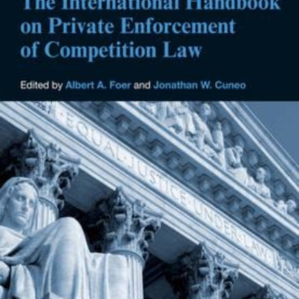 The International Handbook on Private Enforcement of Competition Law