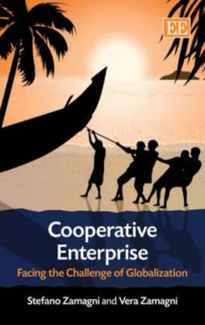 Cooperative Enterprise: Facing the Challenge of Globalization