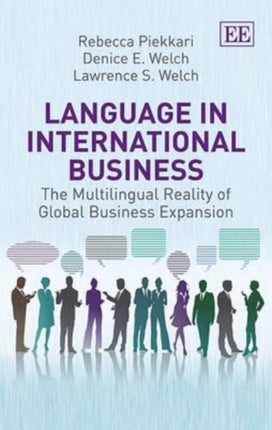 Language in International Business: The Multilingual Reality of Global Business Expansion