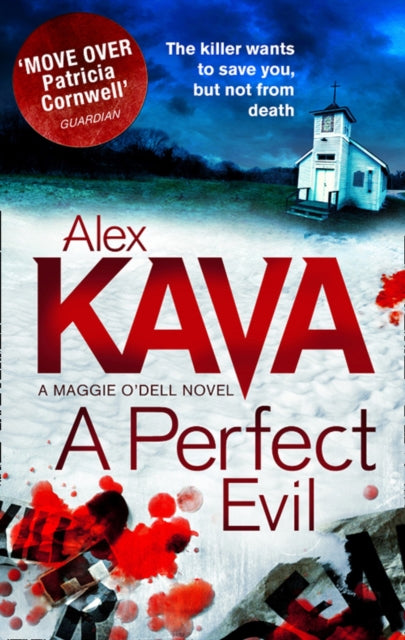 A Perfect Evil (A Maggie O'Dell Novel, Book 1)