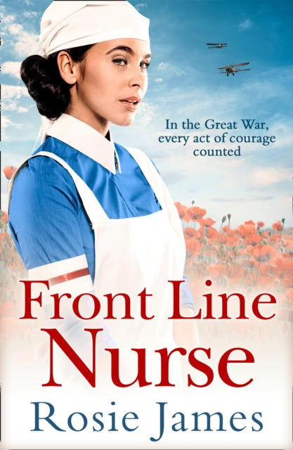 Front Line Nurse: An emotional first world war